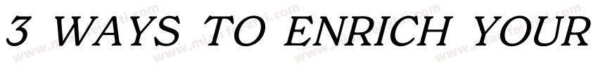 3 WAYS TO ENRICH YOUR CAMPING LIFE字体转换